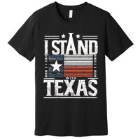 I Stand With Texas Scotus Premium T-Shirt