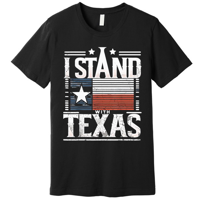 I Stand With Texas Scotus Premium T-Shirt