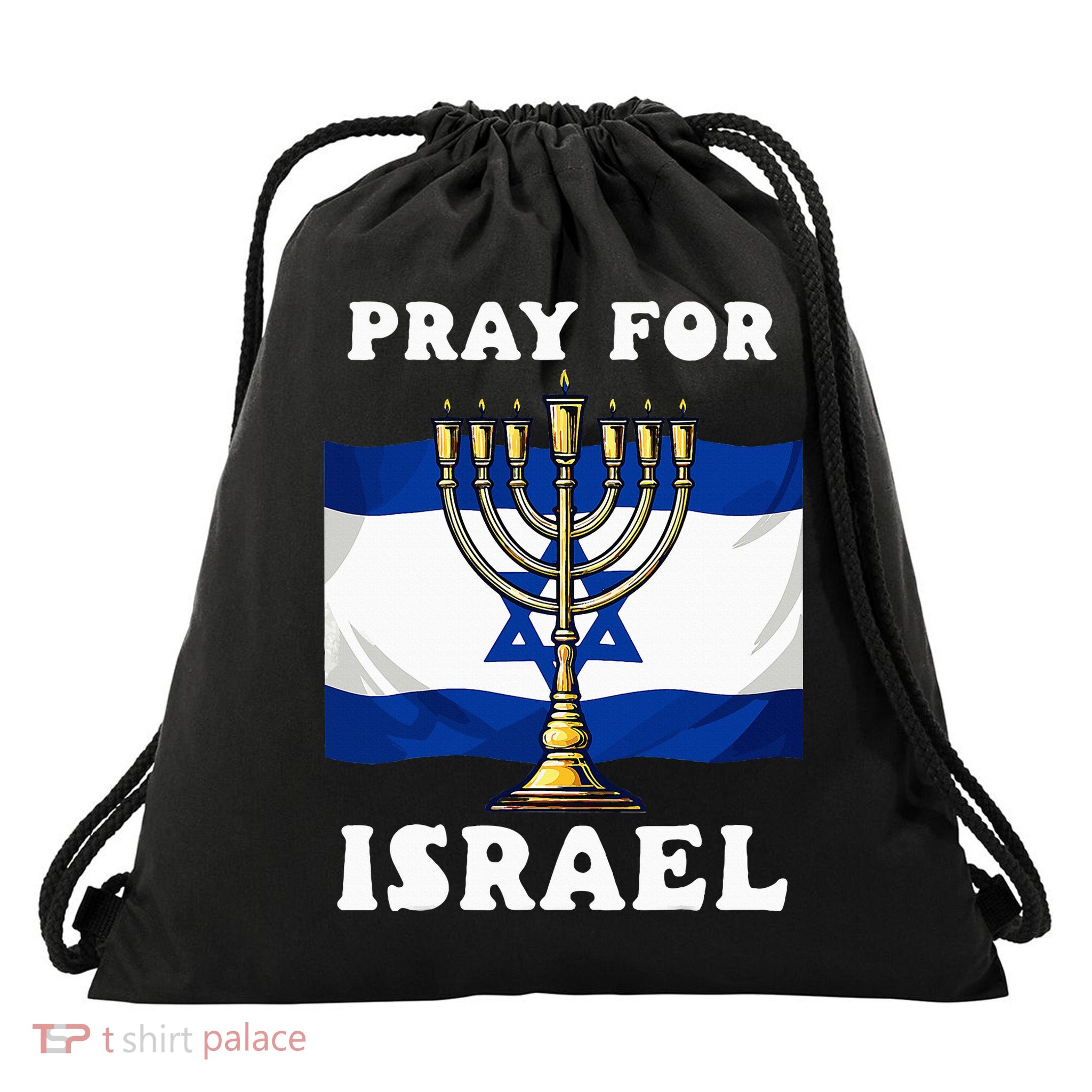 I Stand With Israel Support Israel Strong Pray For Israel Drawstring Bag