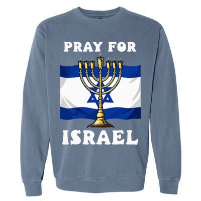 I Stand With Israel Support Israel Strong Pray For Israel Garment-Dyed Sweatshirt