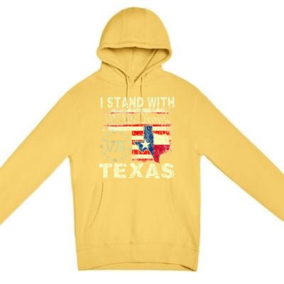 I Stand With Texas Premium Pullover Hoodie