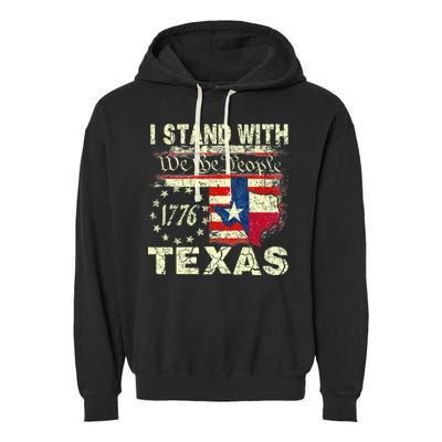 I Stand With Texas Garment-Dyed Fleece Hoodie