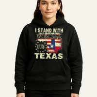 I Stand With Texas Hoodie
