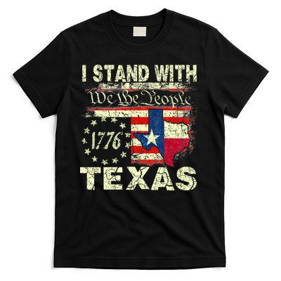 I Stand With Texas T-Shirt