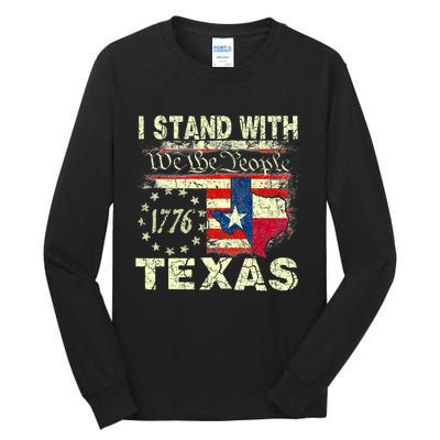 I Stand With Texas Tall Long Sleeve T-Shirt