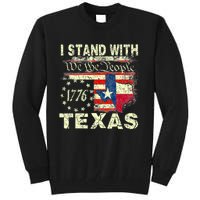 I Stand With Texas Tall Sweatshirt