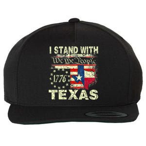 I Stand With Texas Wool Snapback Cap