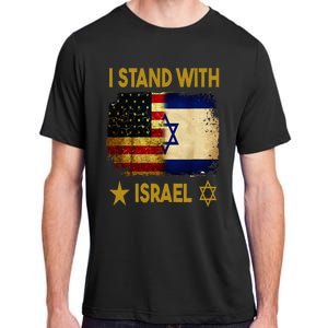 I Stand With Israel I Stand With Israel America Flag Adult ChromaSoft Performance T-Shirt