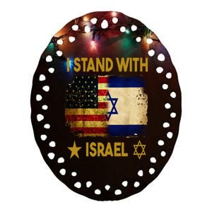 I Stand With Israel I Stand With Israel America Flag Ceramic Oval Ornament