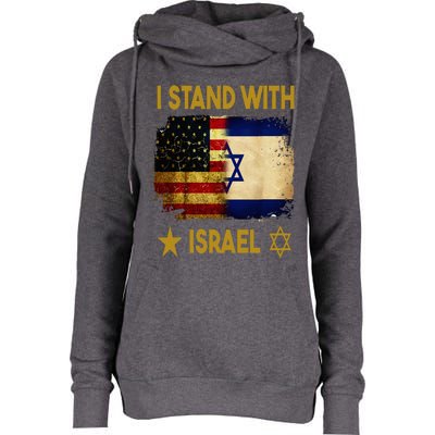 I Stand With Israel I Stand With Israel America Flag Womens Funnel Neck Pullover Hood