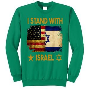 I Stand With Israel I Stand With Israel America Flag Sweatshirt