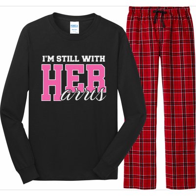 IM Still With Her Kamala Harris Imstillwithher Long Sleeve Pajama Set