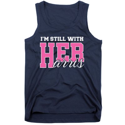 IM Still With Her Kamala Harris Imstillwithher Tank Top