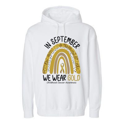 In September We Wear Gold Childhood Cancer Awareness Rainbow Garment-Dyed Fleece Hoodie