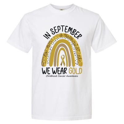 In September We Wear Gold Childhood Cancer Awareness Rainbow Garment-Dyed Heavyweight T-Shirt