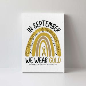 In September We Wear Gold Childhood Cancer Awareness Rainbow Canvas