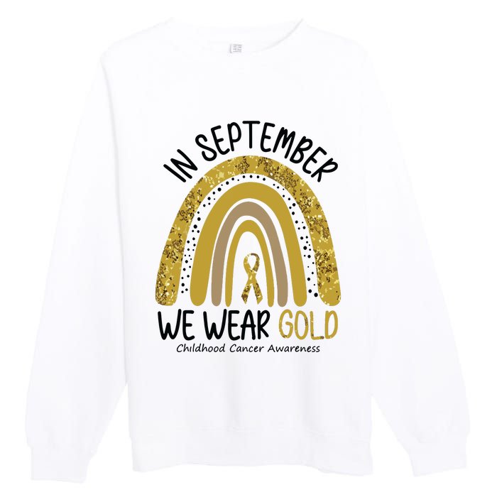 In September We Wear Gold Childhood Cancer Awareness Rainbow Premium Crewneck Sweatshirt