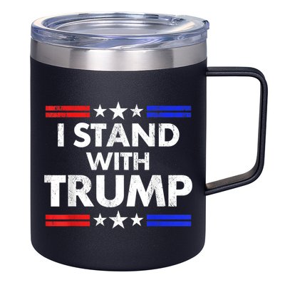 I Stand With Trump 12oz Stainless Steel Coffee Mug
