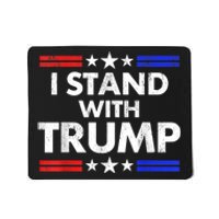 I Stand With Trump Mousepad