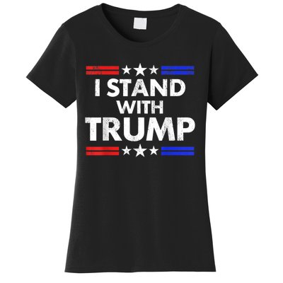 I Stand With Trump Women's T-Shirt