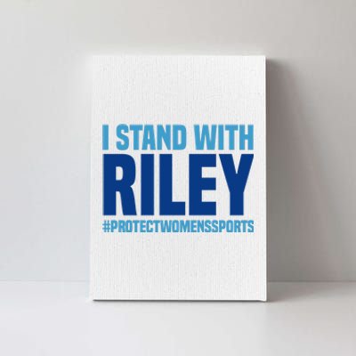 I Stand With Riley Gaines Protect Womens Sports Canvas