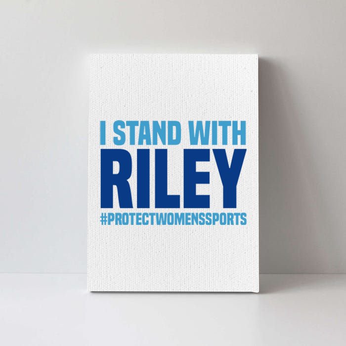 I Stand With Riley Gaines Protect Womens Sports Canvas