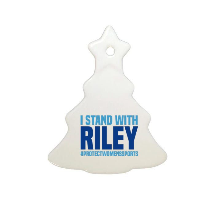 I Stand With Riley Gaines Protect Womens Sports Ceramic Tree Ornament