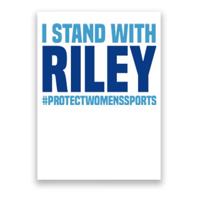 I Stand With Riley Gaines Protect Womens Sports Poster