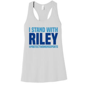 I Stand With Riley Gaines Protect Womens Sports Women's Racerback Tank