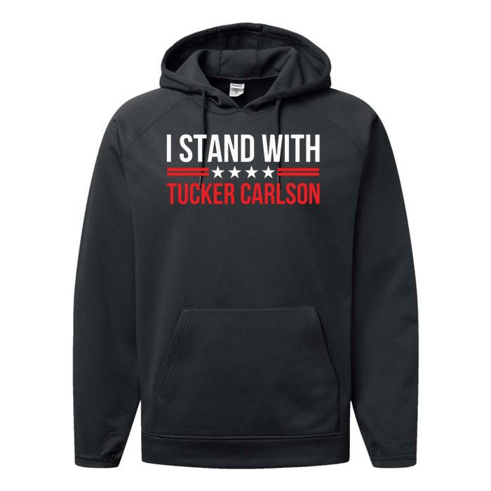 I Stand With Tucker Carlson Performance Fleece Hoodie