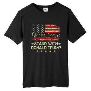 I Stand With Donald Trump 2024 Support Take America Back Tall Fusion ChromaSoft Performance T-Shirt