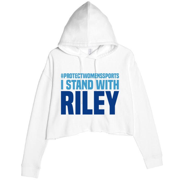 I Stand With Riley Gaines Protect Womens Sports Crop Fleece Hoodie