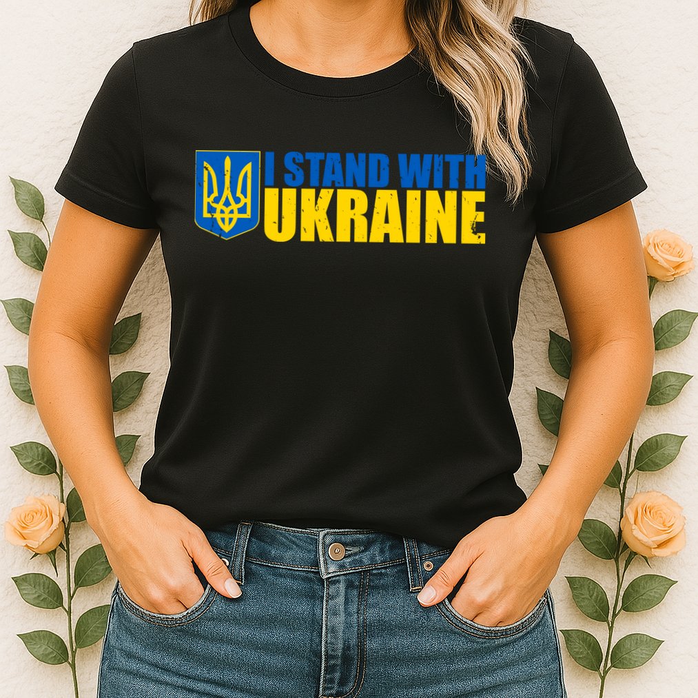 I Stand With Ukraine War Womens T-Shirt