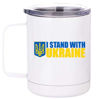 I Stand With Ukraine War 12 oz Stainless Steel Tumbler Cup