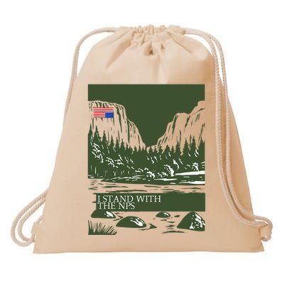 I Stand With The Nps National Park Support Drawstring Bag