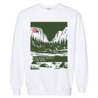 I Stand With The Nps National Park Support Garment-Dyed Sweatshirt