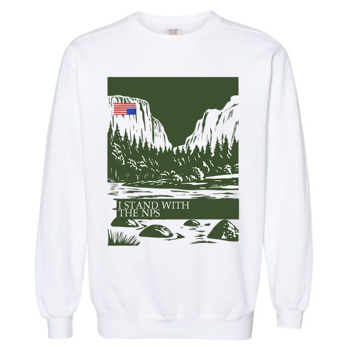I Stand With The Nps National Park Support Garment-Dyed Sweatshirt