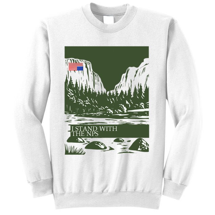 I Stand With The Nps National Park Support Sweatshirt