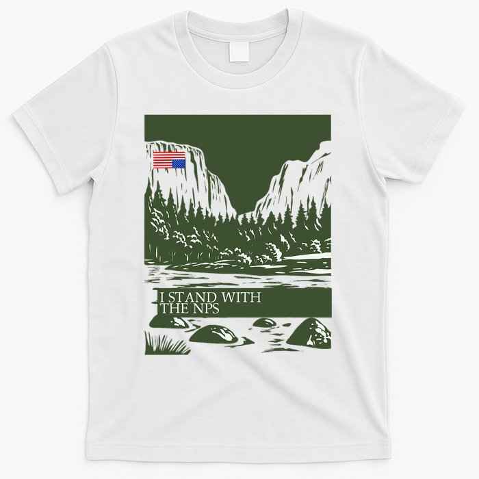 I Stand With The Nps National Park Support T-Shirt