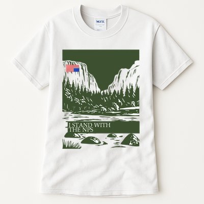 I Stand With The Nps National Park Support Tall T-Shirt