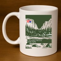 I Stand With The Nps National Park Support 11oz C Handle Ceramic Mug