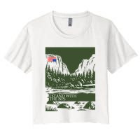 I Stand With The Nps National Park Support Crop Top