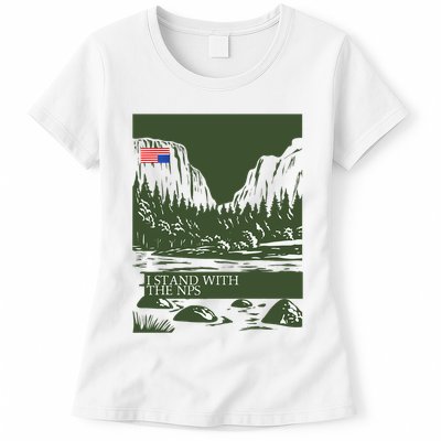 I Stand With The Nps National Park Support Womens T-Shirt