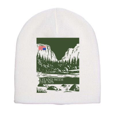 I Stand With The Nps National Park Support Short Acrylic Beanie