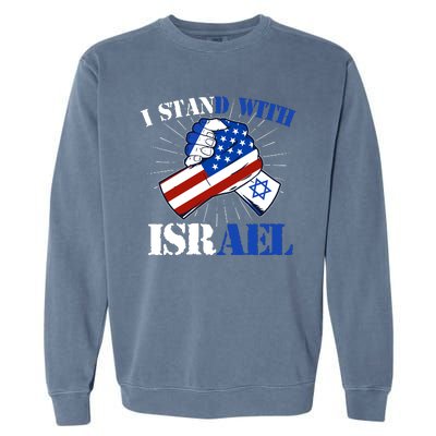 I Stand With Israel Garment-Dyed Sweatshirt