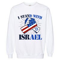 I Stand With Israel Garment-Dyed Sweatshirt