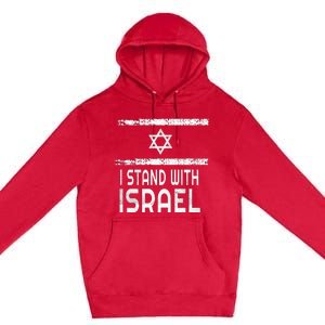 I Stand With Israel Premium Pullover Hoodie