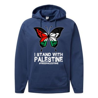 I Stand With Palestine Free Palestine Butterfly Performance Fleece Hoodie