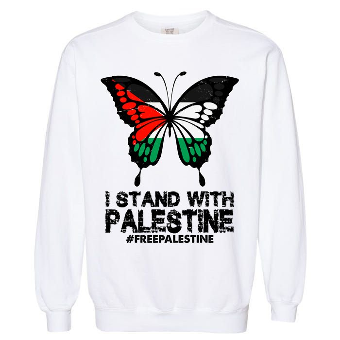 I Stand With Palestine Free Palestine Butterfly Garment-Dyed Sweatshirt