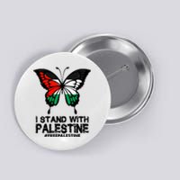 I Stand With Palestine Free Palestine Butterfly Button